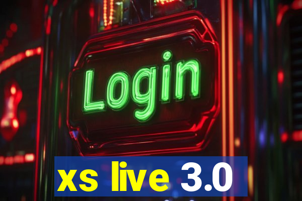 xs live 3.0