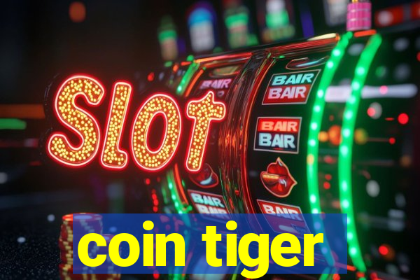 coin tiger