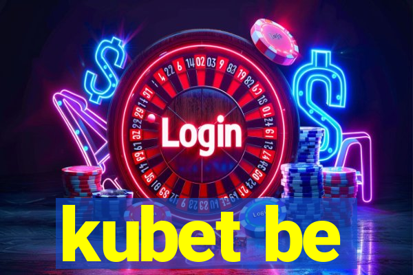 kubet be