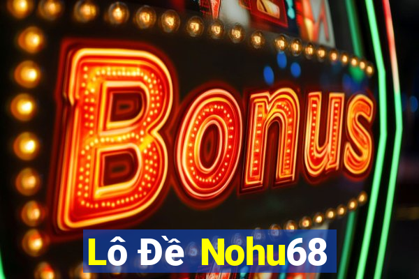 Lô Đề Nohu68