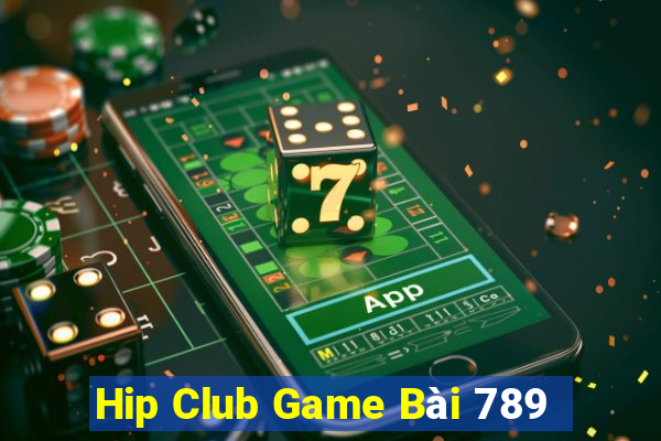 Hip Club Game Bài 789