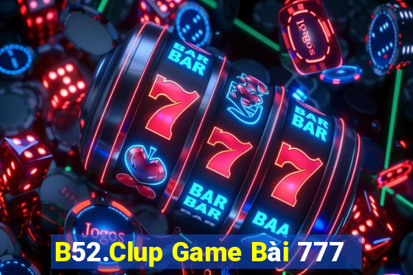 B52.Clup Game Bài 777