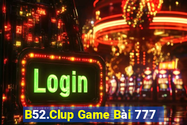 B52.Clup Game Bài 777