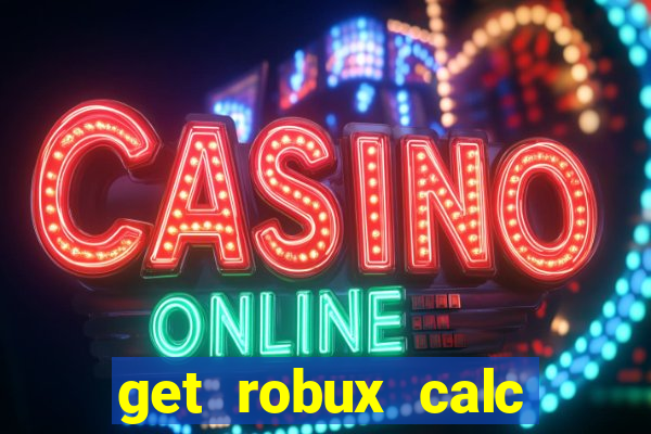 get robux calc daily tool