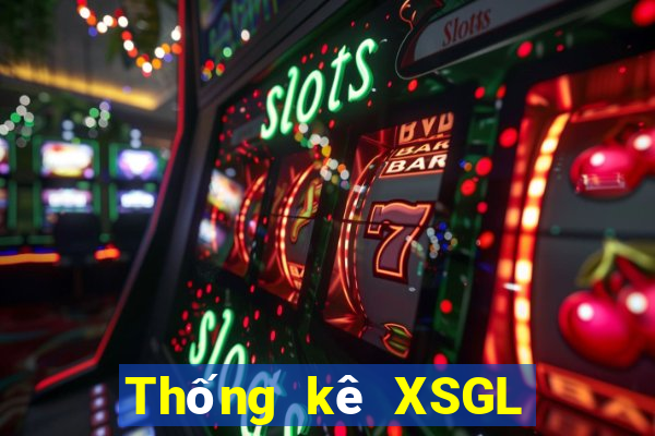 Thống kê XSGL ngày 5