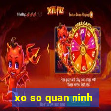 xo so quan ninh