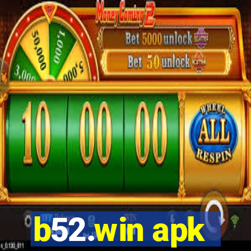 b52.win apk