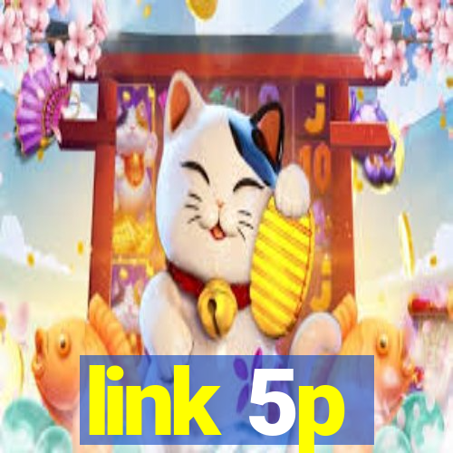 link 5p