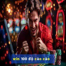 win 100 độ cào cào