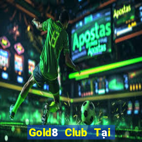 Gold8 Club Tại Game Bài Đổi The