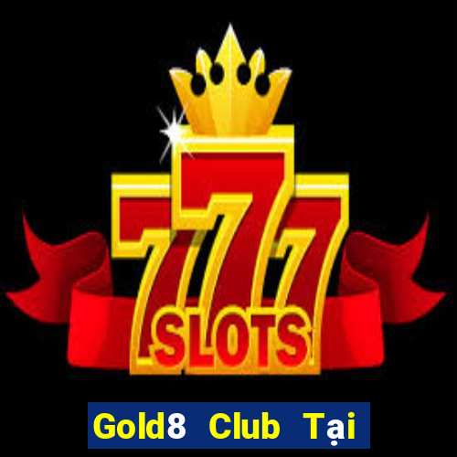 Gold8 Club Tại Game Bài Đổi The