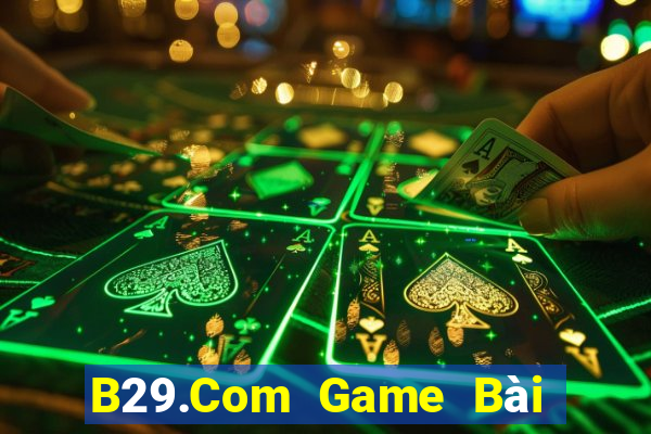 B29.Com Game Bài Sinh Tử