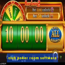 club poker room software