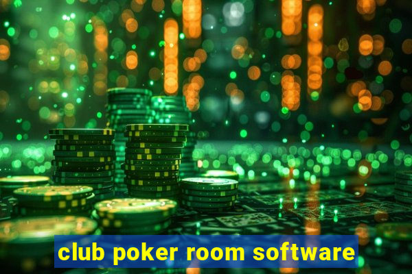 club poker room software