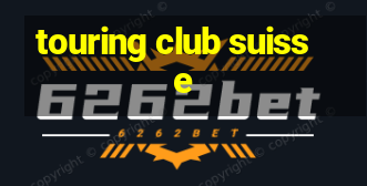 touring club suisse