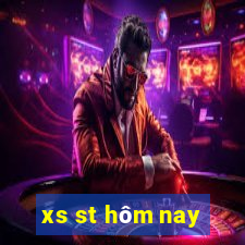 xs st hom nay