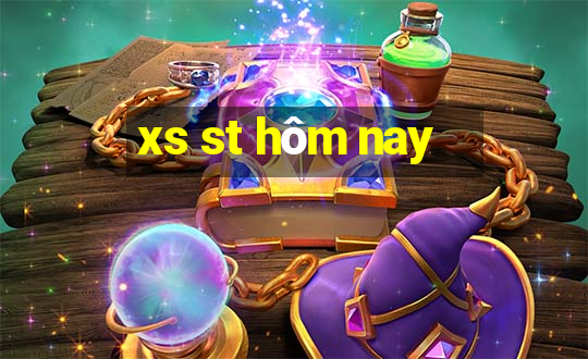 xs st hom nay