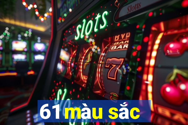 61 màu sắc