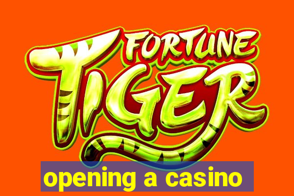 opening a casino