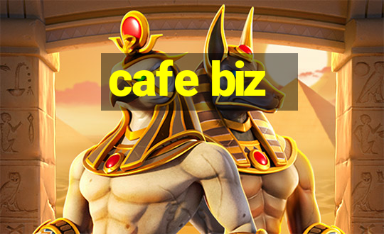 cafe biz