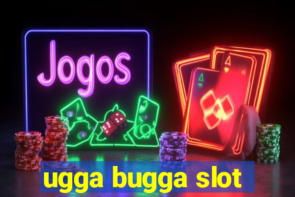 ugga bugga slot