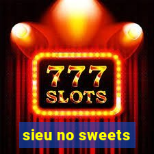 sieu no sweets