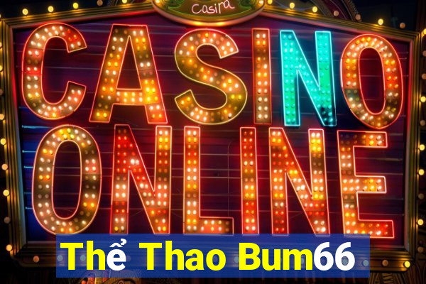 Thể Thao Bum66