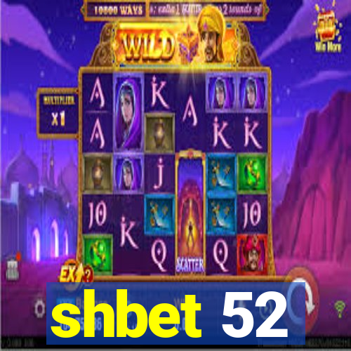 shbet 52