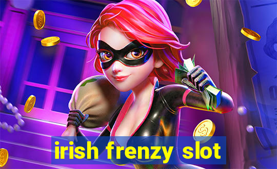 irish frenzy slot