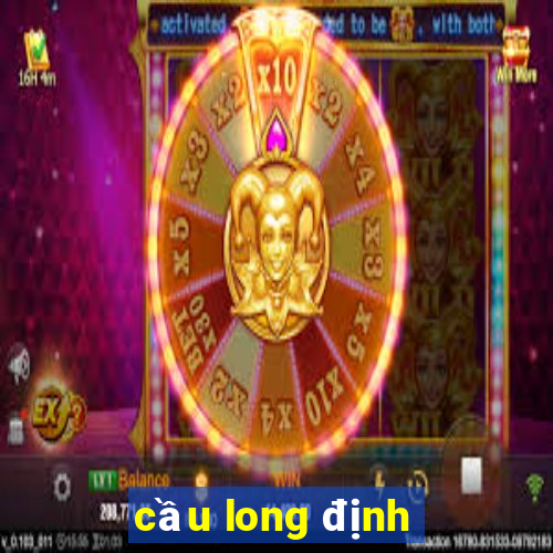 cầu long định