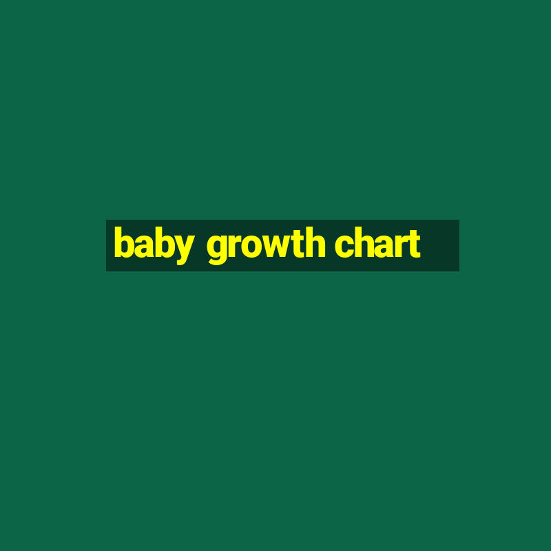 baby growth chart