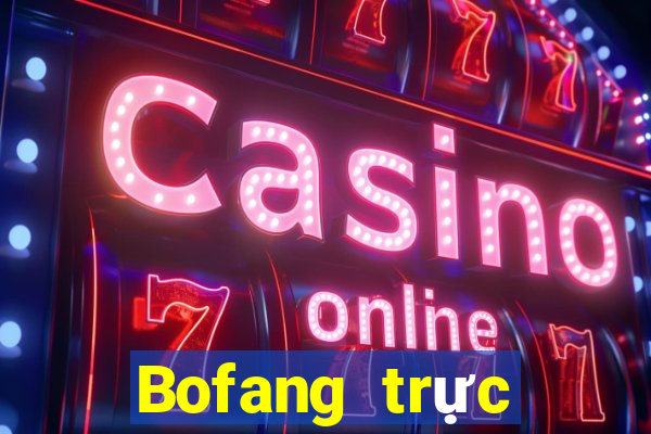 Bofang trực tuyến trực tuyến