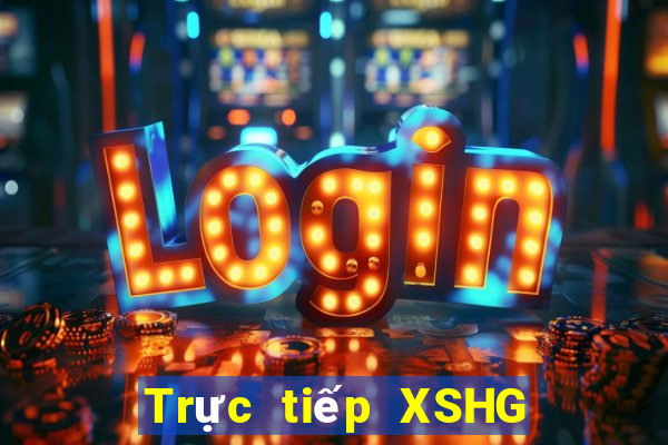 Trực tiếp XSHG ngày thứ năm