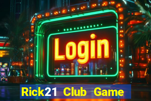 Rick21 Club Game Bài Uno Miễn Phí