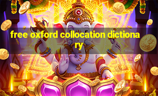 free oxford collocation dictionary