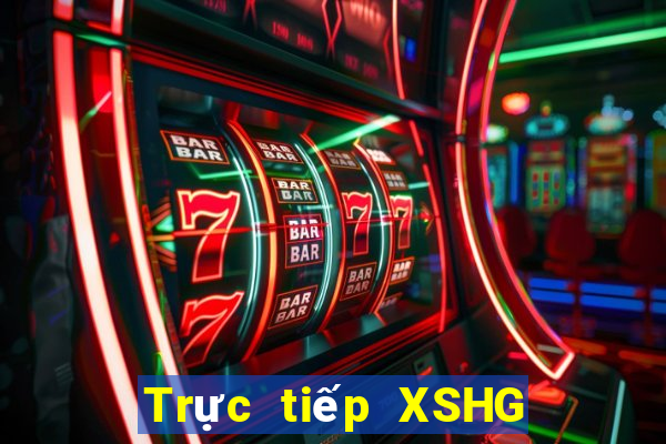 Trực tiếp XSHG Thứ 7