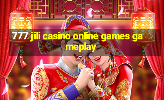 777 jili casino online games gameplay