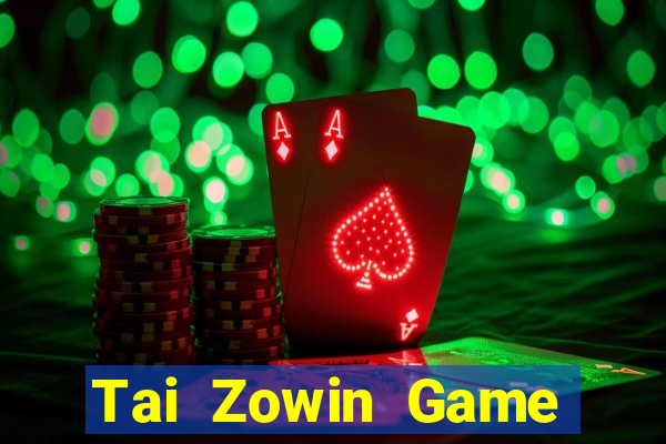 Tai Zowin Game Bài Phỏm Đổi Thưởng