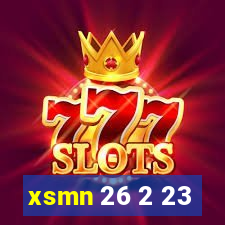 xsmn 26 2 23