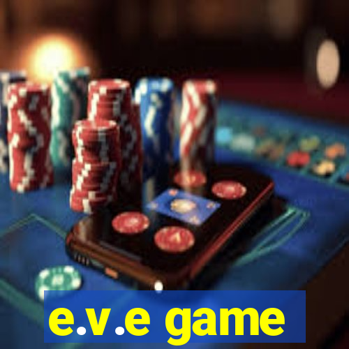 e.v.e game