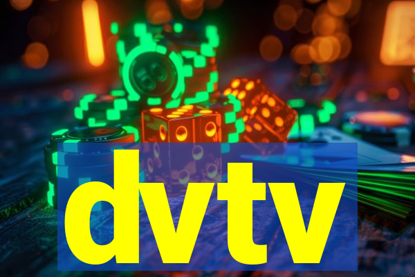 dvtv