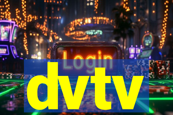 dvtv