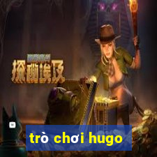 trò chơi hugo