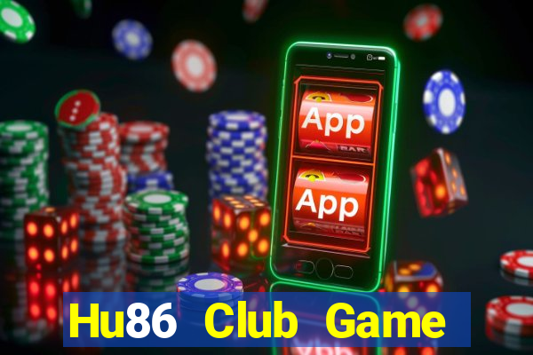 Hu86 Club Game Bài 52