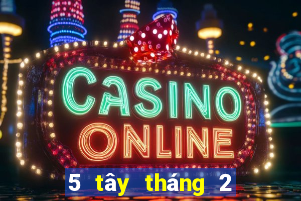 5 tây tháng 2 xổ số miền nam