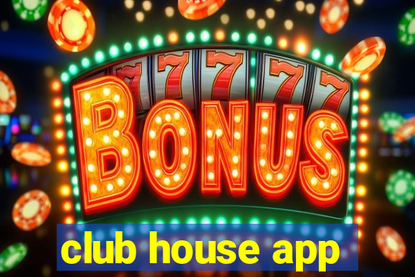 club house app