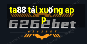 ta88 tải xuống app