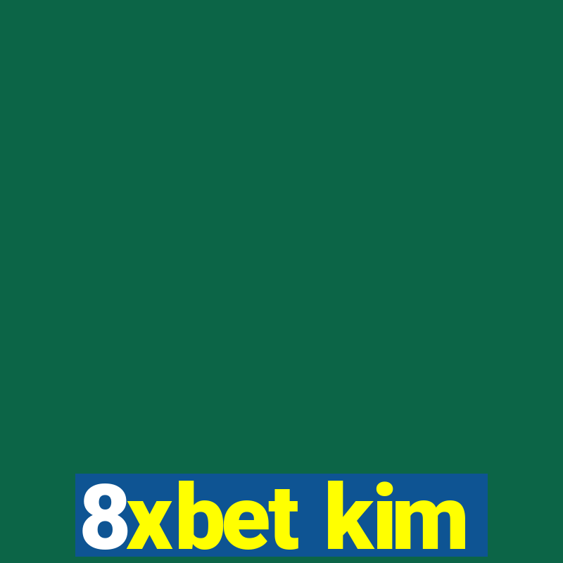 8xbet kim