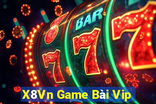 X8Vn Game Bài Vip