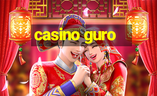 casino guro